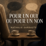 Nathalie Sarraute pour un non